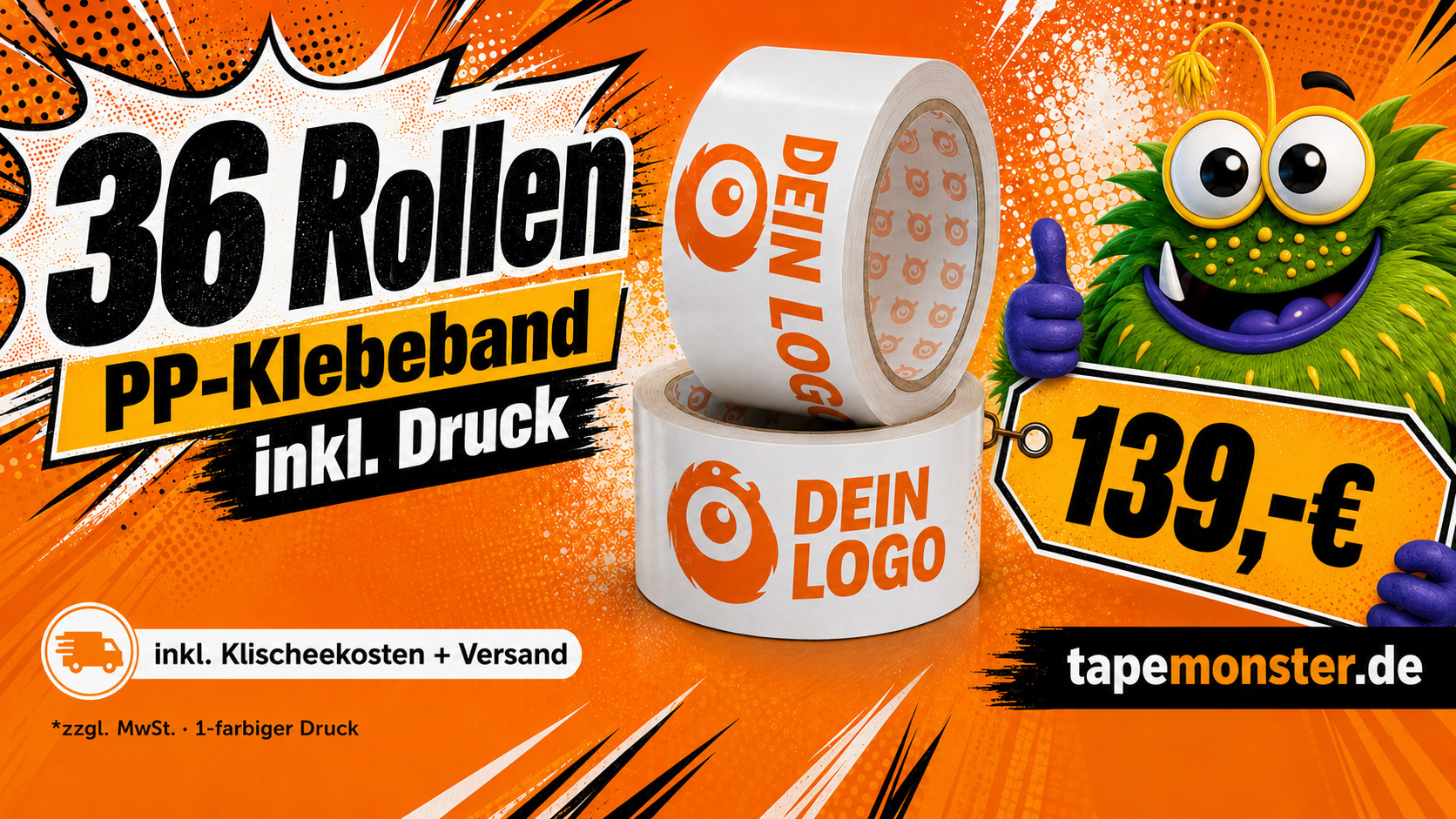 Monster Deal Starter-Pack: bedrucktes PP-Klebeband 48 mm × 66 m für 139 Euro
